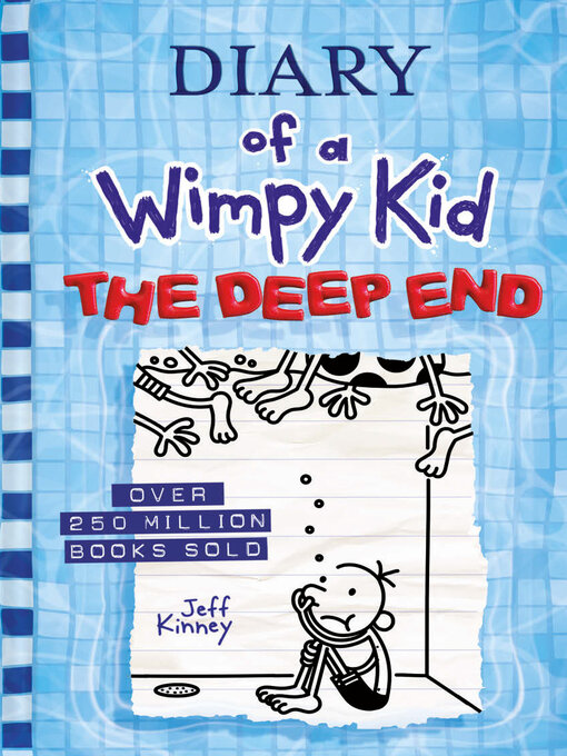 Title details for The Deep End by Jeff Kinney - Available